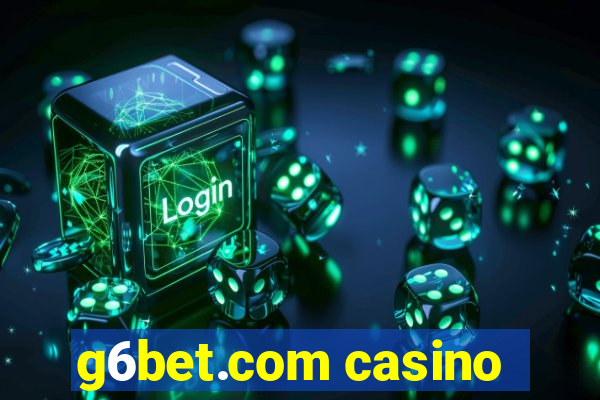 g6bet.com casino